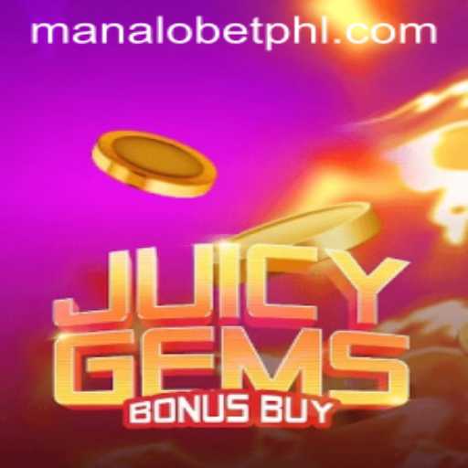 JuicyGemsBonusBuy: A Dazzling Casino Experience with Manalo Bet